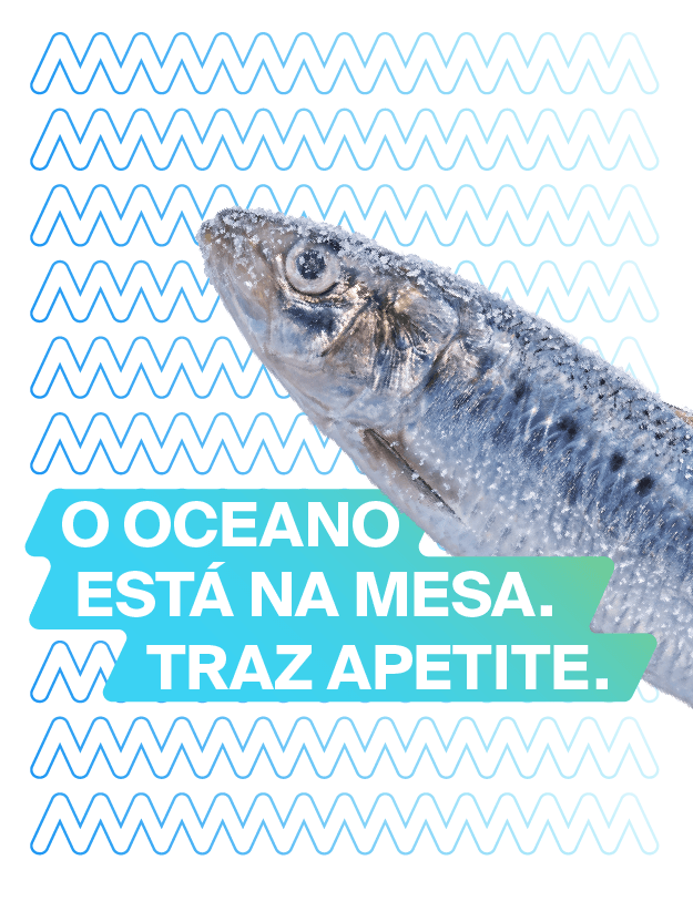 O oceano está na mesa. Traz apetite.