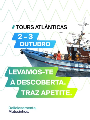 Levamos-te à descoberta. Traz apetite. Tours Atlânticas, 2 e 3 de outubro.